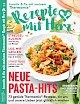 Rezepte mit Herz 3/2020 - Neue Pasta Hits