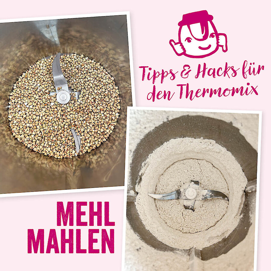 |Thermomix® Hack: Mehl mahlen im Thermomix®